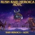 Rush Raid Heróica + AOTC